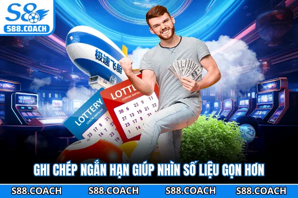 Ghi chép ngắn hạn giúp nhìn số liệu gọn hơn Ghi chép ngắn hạn giúp nhìn số liệu gọn hơn